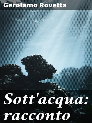 cover image of Sott'acqua